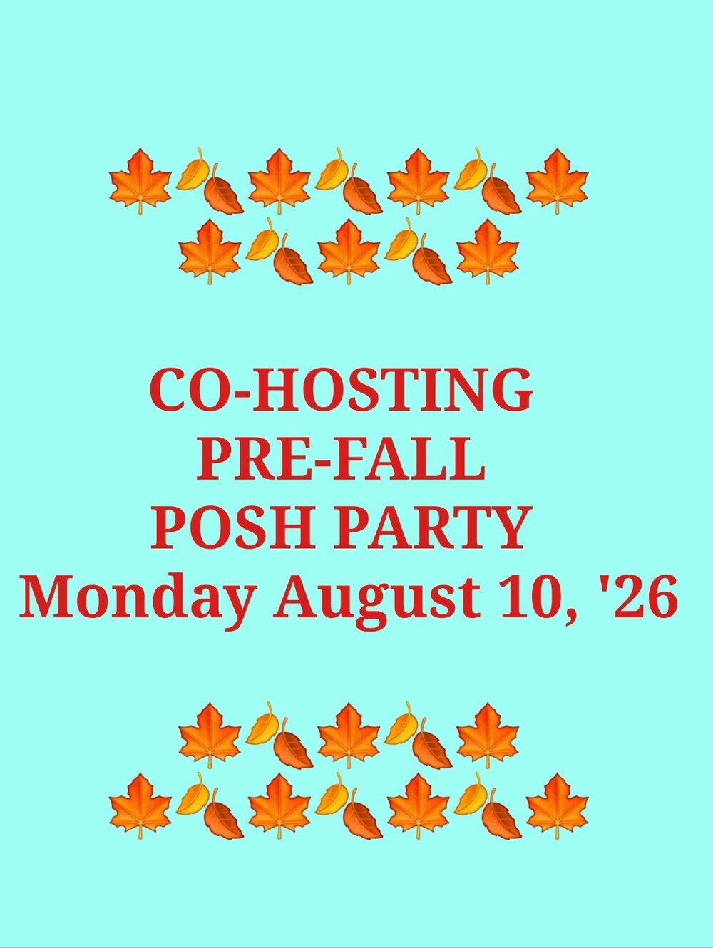 Co-Hosting "PRE-FALL POSH PARTY"
